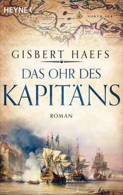 Das Ohr des Kapitäns von Haefs,  Gisbert