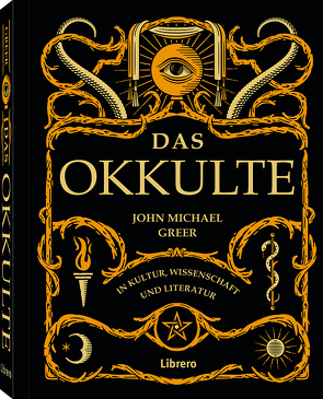 DAS OKKULTE von GREER,  JOHN MICHAEL