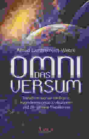 DAS OMNIVERSUM von Webre,  Alfred Lambremont