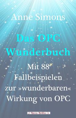 Das OPC-Wunderbuch von Simons,  Anne