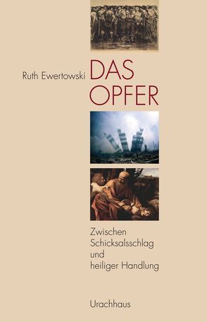 Das Opfer von Ewertowski,  Ruth