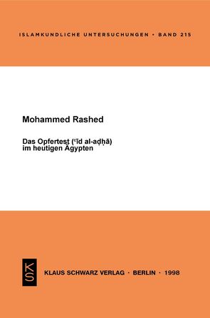 Das Opferfest im heutigen Ägypten von Rashed,  Mohammed