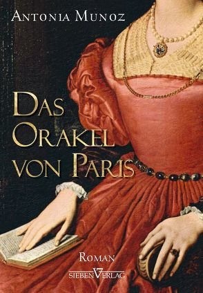 Das Orakel von Paris von Munoz,  Antonia