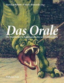 Das Orale von Aggermann,  Lorenz, Beier,  Lars-Olav, Benthien,  Claudia, Böhme,  Hartmut, Clewing,  Ulrich, Dell,  Christopher, Gast,  Lilli, Gebbers,  Anna-Catharina, Groß,  Dominik, Grünbein,  Durs, Hauck,  Martin J., Hoffmann,  Felix, Kaminer,  Wladimir, Kordaß,  Bernd, Lewandowsky,  Mirjam, Lotze,  Martin, Meyer-Abich,  Klaus Michael, Mueller,  Juergen, Müller,  Lothar, Noack,  Michael J., Purucker,  Peter, Ritzert,  Barbara, Schütze,  Sven, Slominski,  Beate, Staudte,  Henrike, Steinfeld,  Thomas, Trabant,  Jürgen, Vedder,  Ulrike, Vollmuth,  Ralf, von Rosen,  Nikolai, Weitkamp,  Jürgen, Wohl,  Frank