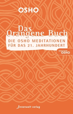 DAS ORANGENE BUCH von Osho