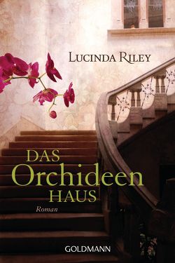 Das Orchideenhaus von Hauser,  Sonja, Riley,  Lucinda