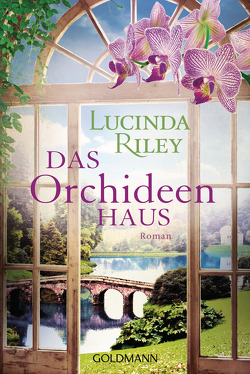 Das Orchideenhaus von Hauser,  Sonja, Riley,  Lucinda