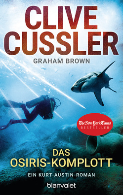 Das Osiris-Komplott von Brown,  Graham, Cussler,  Clive, Kubiak,  Michael