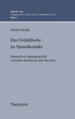 Das Ostjiddische im Sprachkontakt von Krogh,  Steffen