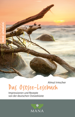 Das Ostsee-Lesebuch von Irmscher,  Almut