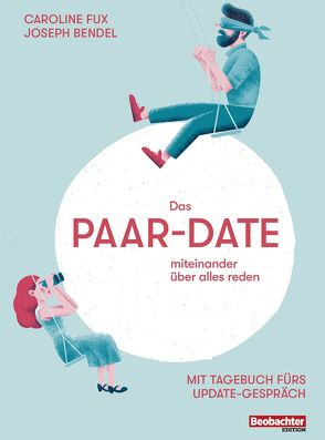 Das Paar-Date von Bendel-Zgraggen,  Joseph, Fux,  Caroline