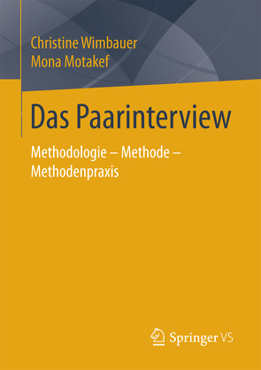 Das Paarinterview von Motakef,  Mona, Wimbauer,  Christine