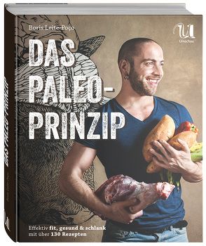 Das Paleo-Prinzip von Leite-Poço,  Boris