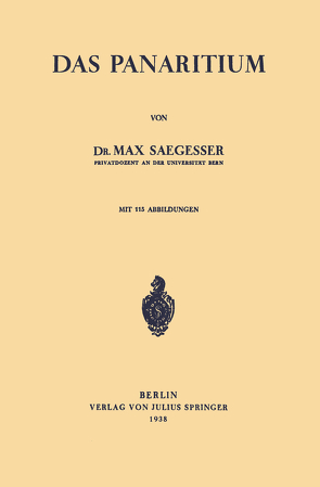 Das Panaritium von Saegesser,  Max