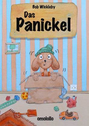 Das Panickel von Wickleby,  Bob