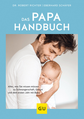 Das Papa-Handbuch von Richter,  Robert, Schäfer,  Eberhard