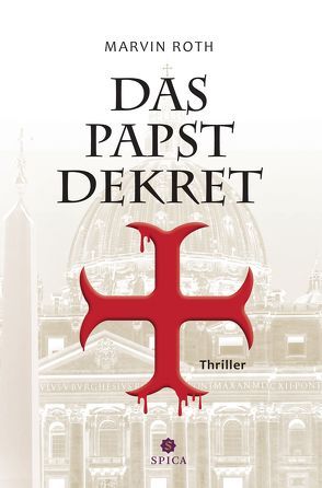 Das Papstdekret von Roth,  Marvin