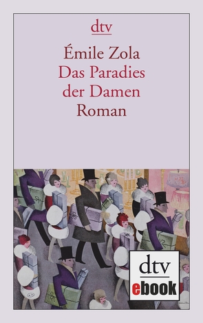 Das Paradies der Damen von Westphal,  Hilda, Zola,  Émile