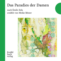 Das Paradies der Damen von Rötzer,  Meike