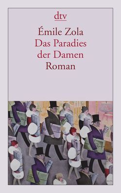 Das Paradies der Damen von Westphal,  Hilda, Zola,  Émile