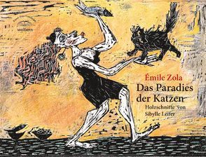 Das Paradies der Katzen von Leifer,  Sibylle, Zola,  Émile