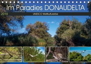 Das Paradies Donaudelta (Tischkalender 2019 DIN A5 quer) von Photo4emotion.com