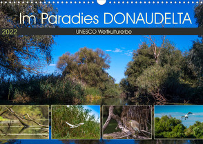 Das Paradies Donaudelta (Wandkalender 2022 DIN A3 quer) von Photo4emotion.com