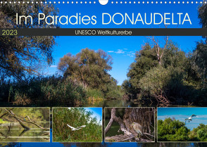 Das Paradies Donaudelta (Wandkalender 2023 DIN A3 quer) von Photo4emotion.com