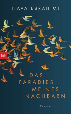 Das Paradies meines Nachbarn von Ebrahimi,  Nava