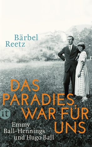 Das Paradies war für uns von Reetz,  Bärbel