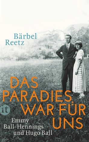 Das Paradies war für uns von Reetz,  Bärbel