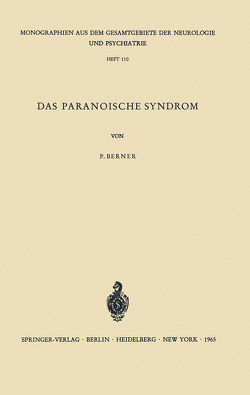 Das Paranoische Syndrom von Berner,  Peter