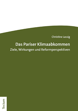 Das Pariser Klimaabkommen von Lässig,  Christine