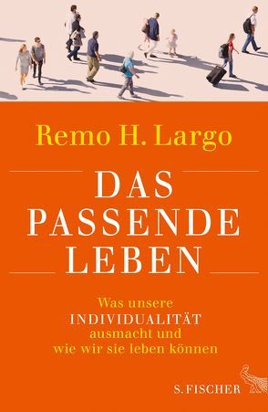 Das passende Leben von Largo,  Remo H.