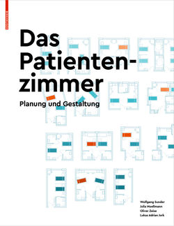 Das Patientenzimmer von Jurk,  Lukas Adrian, Moellmann,  Julia, Sunder,  Wolfgang, Zeise,  Oliver