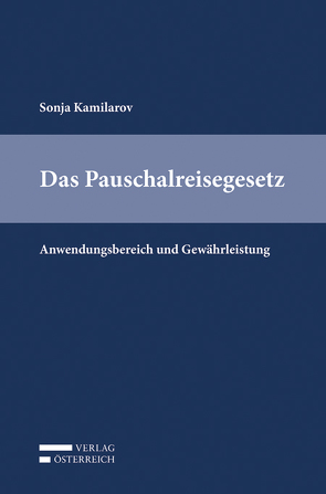 Das Pauschalreisegesetz von Kamilarov,  Sonja