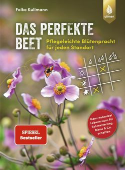 Das perfekte Beet von Kullmann,  Folko