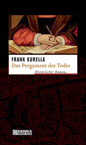 Das Pergament des Todes von Kurella,  Frank