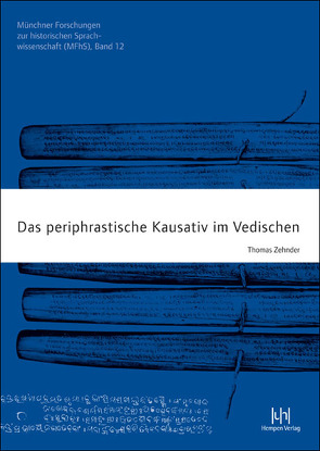 Das periphrastische Kausativ im Vedischen von Zehnder,  Thomas