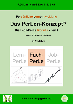 Das PerLen-Konzept® – Fach-PerLe Modul 2 von Bick,  Dominik, Rüdiger,  Iwan