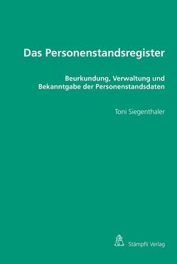 Das Personenstandsregister von Siegenthaler,  Toni