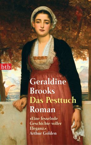 Das Pesttuch von Brooks,  Geraldine, Wahser,  Eva L.