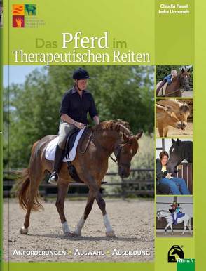 Das Pferd im Therapeutischen Reiten von Pauel,  Claudia, Urmoneit,  Imke