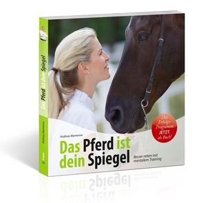 Das Pferd ist dein Spiegel von Mamerow,  Andreas