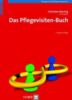 Das Pflegevisiten-Buch von Heering,  Christian