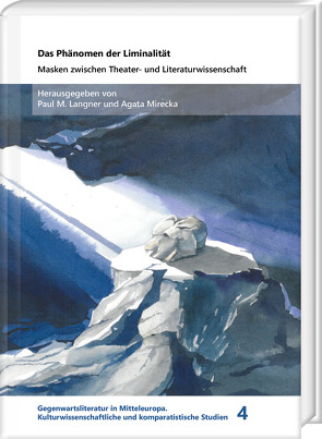 Das Phänomen der Liminalität von Langner,  Paul M., Mirecka,  Agata
