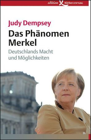 Das Phänomen Merkel von Dempsey,  Judy, Jestädt,  Dorothea, Vestring,  Bettina