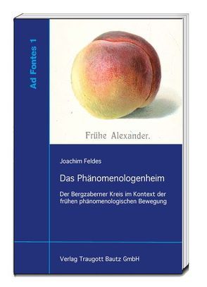 Das Phänomenologenheim von Feldes,  Joachim