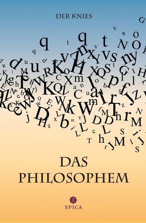 Das Philosophem von Bikowski,  Annette, Knies,  Erwin