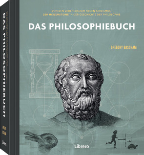 DAS PHILOSOPHIEBUCH – SONDERAUSGABE von Bassham,  Gregory